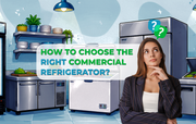 Commercial Refrigerator Buying Guide