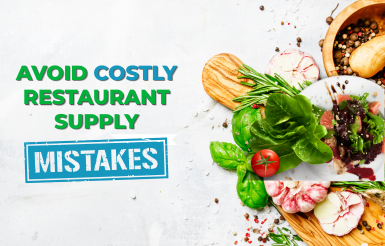 Common Restaurant Ordering Mistakes New Owners Should Avoid
