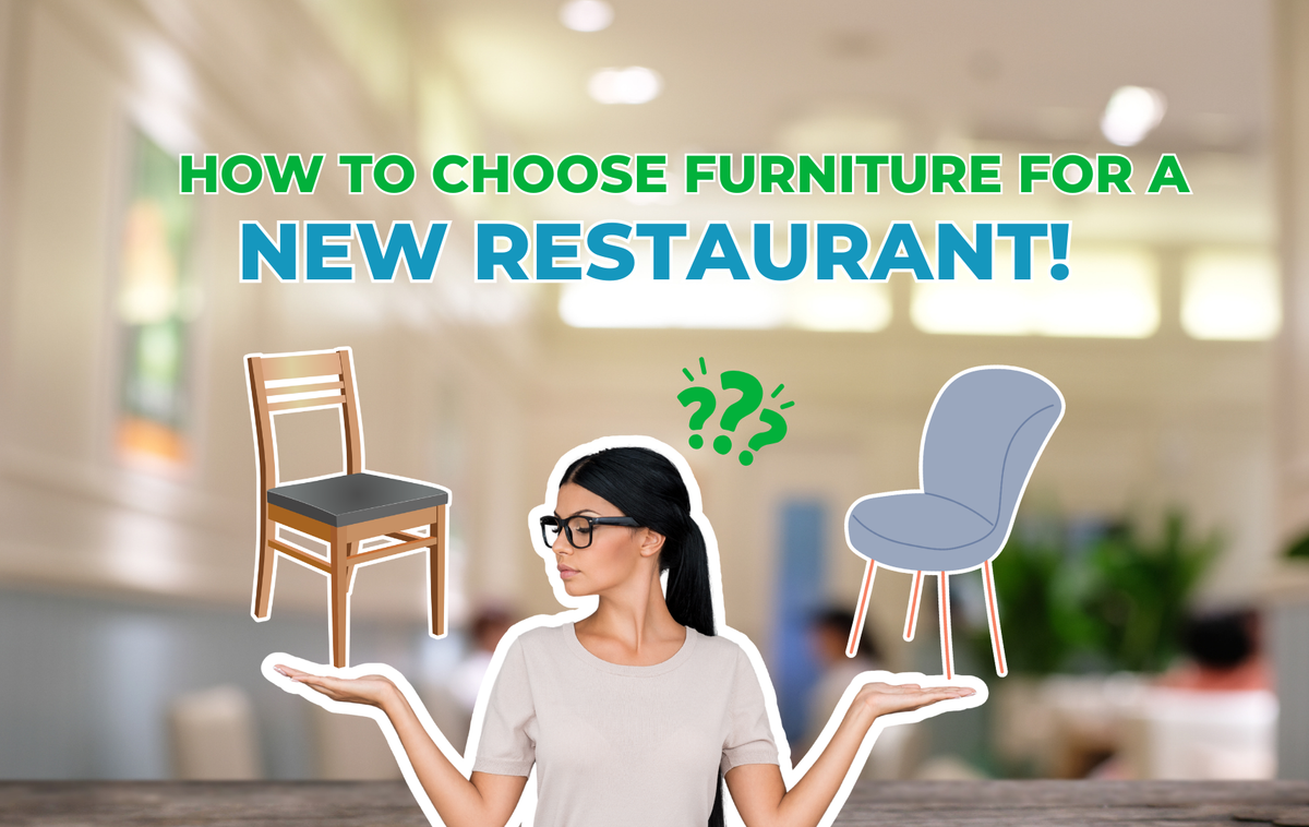 How to Choose Furniture for a New Restaurant